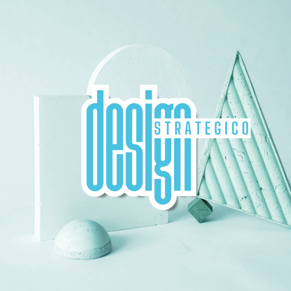 Il Design Strategico come Linguaggio Infallibile del Brand